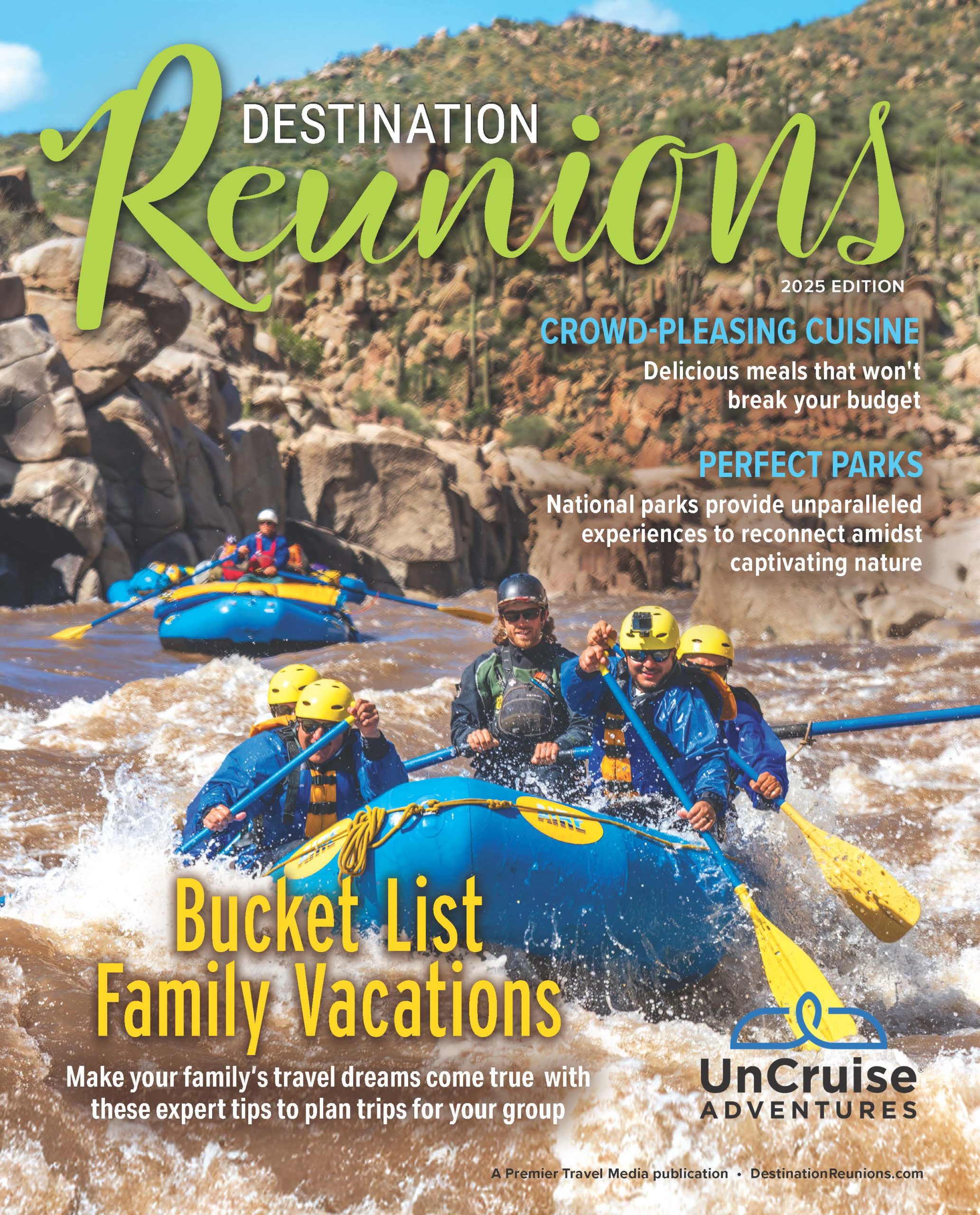 Destinatio Reunions Magazine cover Sponsored by Uncruise Edition